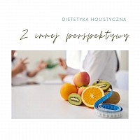 Dietetyka holistyczna